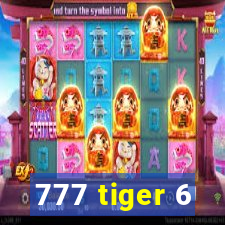 777 tiger 6